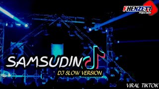 Download lagu DJ SAMSUDIN HOOH TENAN VIRAL TIKTOK || DJ SLOW BASS VERSION mp3