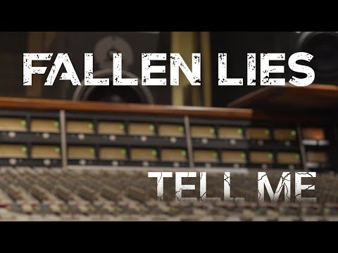 Fallen Lies - Tell Me (Official Music Video)
