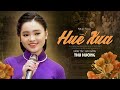 Không Ngờ Thu Hường Hát Nhạc Huế Ngọt Ngào đến Thế HUẾ XƯA MV