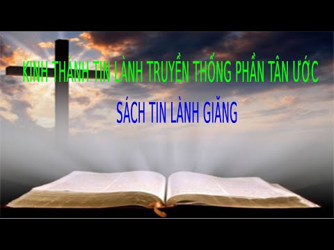 Kinh Thánh Phúc Âm Giăng Full | Pastor Nguyen Phu Quyen #40