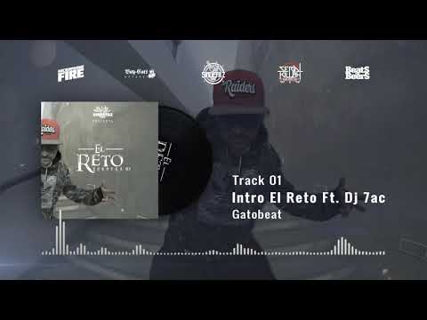 EsnockaMC - 01 - Intro (El Reto) Ft. Dj 7ac