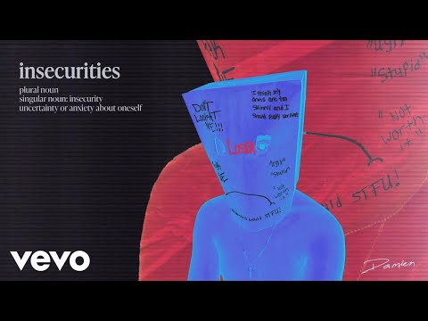 Damien - Insecurities (Official Lyric Video)