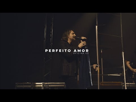 Oficina G3 | Perfeito Amor  feat. Mateus Asato, PG e Walter Lopes