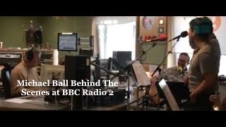 Michael Ball performing &#39;Jessie&#39; at BBC Radio 2 with Michael Armstrong
