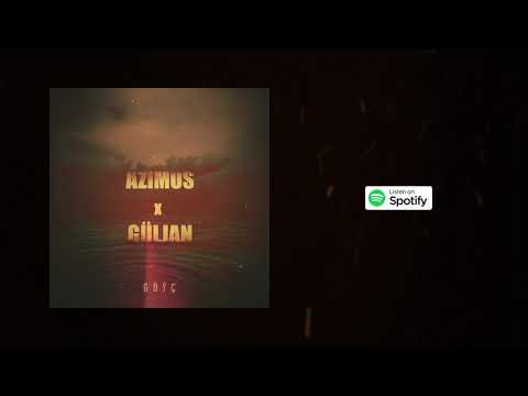 AZIMUS x Guljan - GUYCH