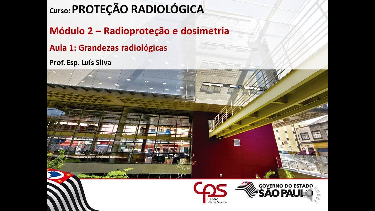 Radioproteção: Grandezas radiológicas