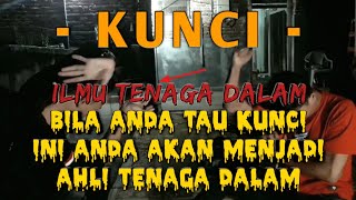 Download lagu KUNCI ILMU TENAGA DALAM - Untuk Pemula mp3