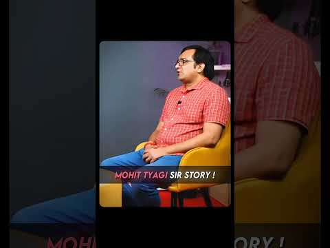 MT sir story 🤗🛐 #mohittyagi #sonyliv #13th #competishun #jaidmeel #jeeadvanced #shortvideo