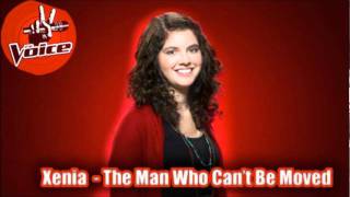 Xenia - The Man Who Can&#39;t Be Moved [Studio Recording] The Voice