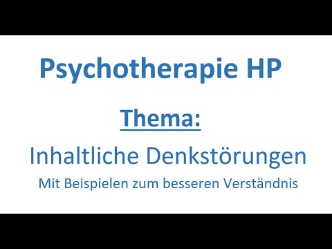 Elementarfunktion: Inhaltliche Denkstörungen mit Beispielen zum besseren Verständnis