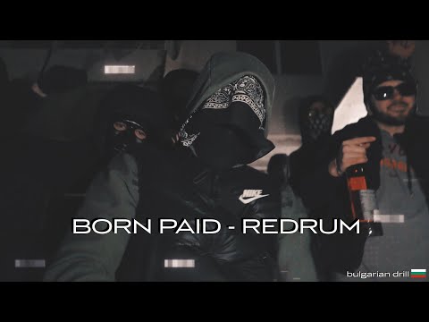 BORN PAID - REDRUM (Official Video) Prod. by DefBeats
