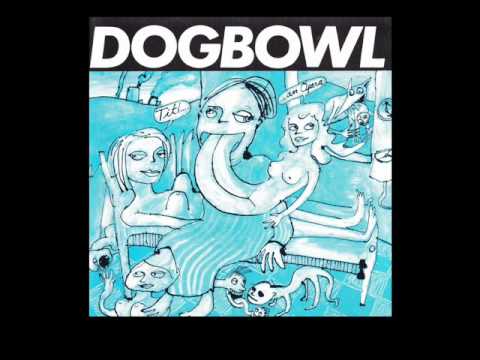 Dogbowl - On The Monkeybars - Tit ... (An Opera) - 1990