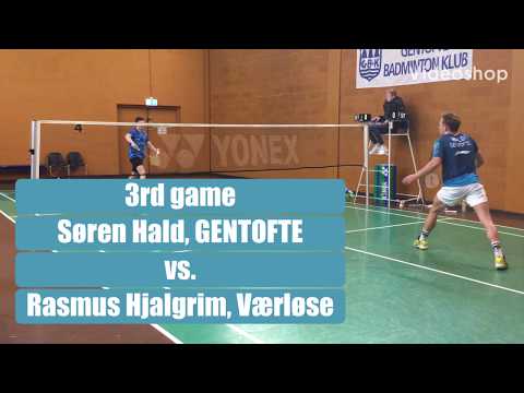 Badminton men's single: Søren Hald (Gentofte) vs. Rasmus Hjalgrim, Værløse - Danish badminton