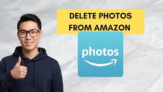 How to Delete Photos From Amazon Photos (2026 Updated Guide)