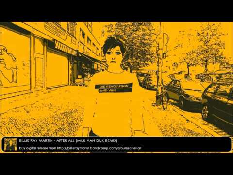 Billie Ray Martin - After All (Mijk van Dijk Remix)