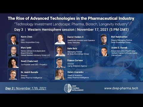 The Rise of Advanced Technologies in the Pharmaceutical Industry - Day 3 Western Hemisphere session