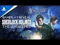 Sherlock Holmes: The Awakened - First Gameplay Trailer | PS5 & PS4 Games