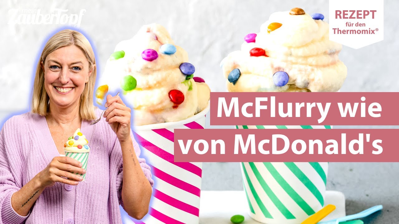 McFlurry wie von McDonald's in nur 3 Schritten - Thermomix Rezept