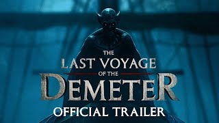 The Last Voyage of the Demeter (2023) Video