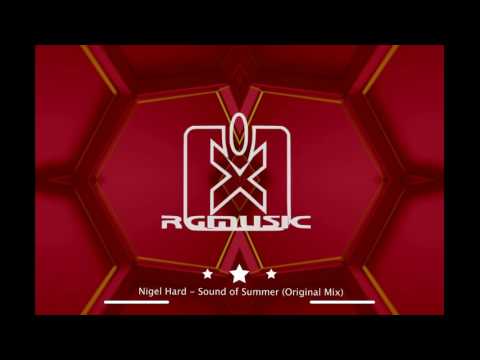 Nigel Hard - Sound of Summer (Original Mix)