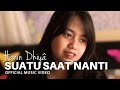 Hanin Dhiya - Suatu Saat Nanti