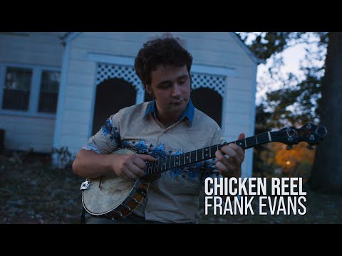 Frank Evans - Chicken Reel