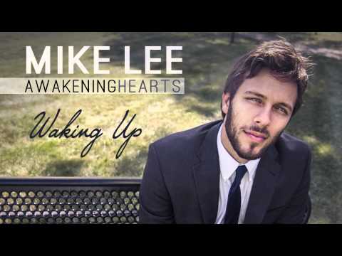 Mike Lee - Waking Up [Official Audio]