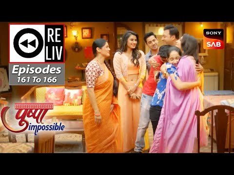 Weekly ReLIV - Pushpa Impossible - Episodes 161 To 166 | 12 December 2022 To 17 December 2022