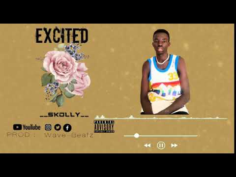__skolly__ Excited (official audio)