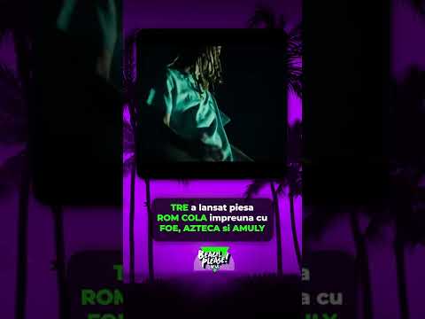 TRE a lansat piesa “ROM COLA” 🤯🤩