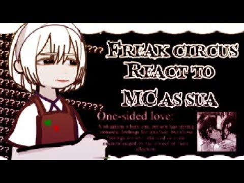 1 ‘4 SPEED OR 2X SPPED || FREAK CIRCUS react to MC as Sua || alien stage || 🎼🎪 ||