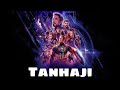 Avengers New Song Ghamand Kar Tanhaji Movie Full Video Song Mashup Hindi Music Video
