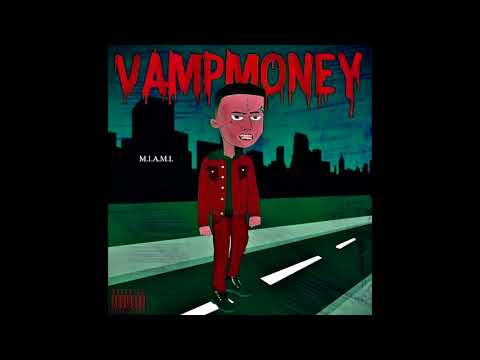 VAMP MONEY AKA SPACEGHOSTPURRP x LOUDPACK KAP - FLA SHIT [PROD. LOKO LOS]