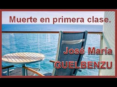 Fifi: La Cuentacuentos. Muerte en primera clase. Novela policial de José María GUELBENZU. 50