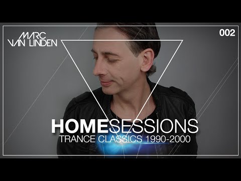 Marc van Linden - Home Sessions (#02) - Trance Classics 1990 - 2000