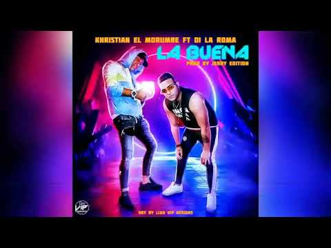 Khristian El Morumbe - LA BUENA Ft. Di Laroma (Cover Official)