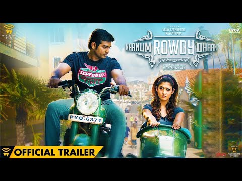 Naanum Rowdy Dhaan Exclusive HD Official Movie Trailer