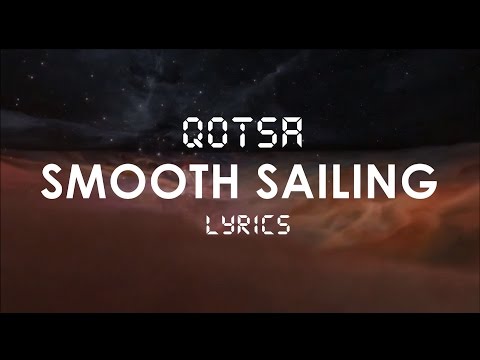 Queens Of The Stone Age - Smooth Sailing LYRICS