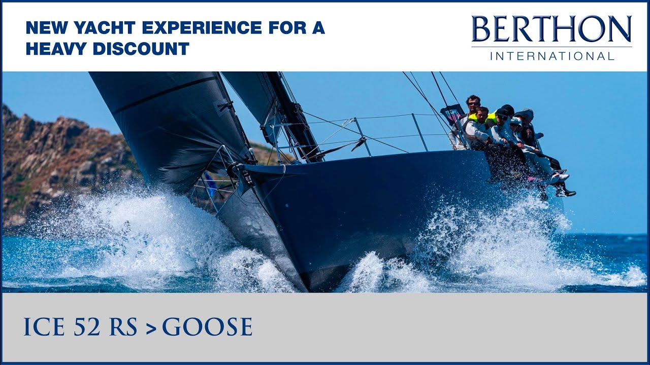 ICE 52 RS (GOOSE) with Ben Cooper - Yacht for Sale - New Yacht Experience for a Heavy Discount