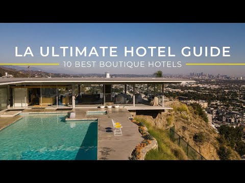 Los Angeles Best Boutique Hotels: I Tested 14 to Find 10 Best