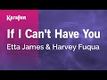 Karaoke If I Can't Have You - Etta James * 
