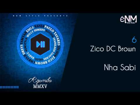Zico DC Brown - Nha Sabi (énós music)