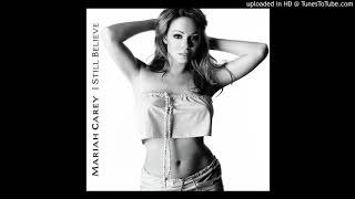 Mariah Carey - I Still Believe (feat. Amil &amp; Mocha) [Stevie J. Remix] [Explicit Version]