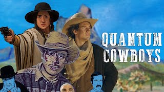 QUANTUM COWBOYS Official Trailer | Now Streaming on Fandor
