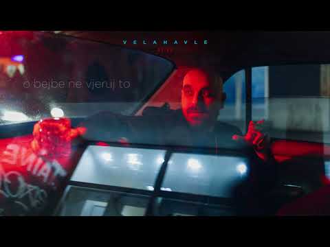 Velahavle - Kad ti kažu feat. Black Beriz, Stoposto & Karinho