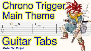 Chrono Trigger Main Theme Guitar Tutorial Tabs