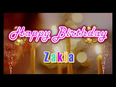 Special Happy Birthday Song for Zakia