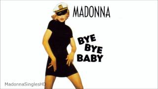 Madonna - Bye Bye Baby (Madonna's Night On the Club)