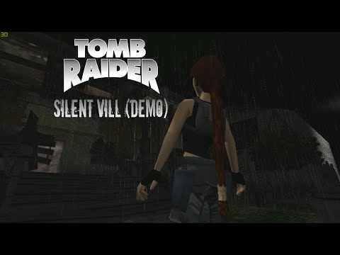 (5th Day before Halloween) TRLE: Silent Vill (Demo)