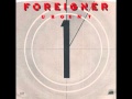 Foreigner – “Urgent” [US 45] (Atlantic) 1981 